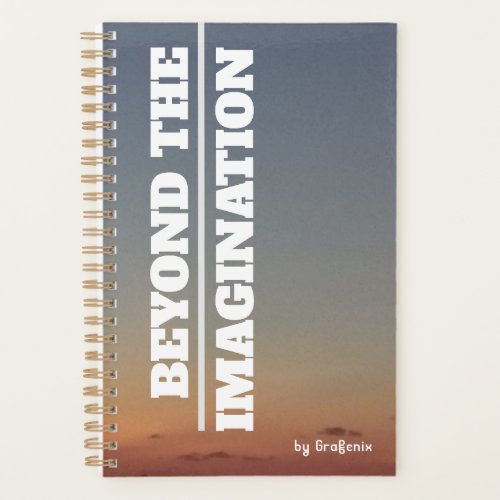 PERSONALIZED AGENDA BEYOND THE IMAGINATION