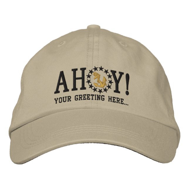 Personalized AHOY! Nautical Greetings Embroidery Embroidered Baseball Cap (Front)