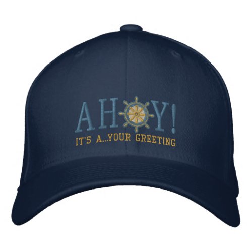 Personalized AHOY Nautical Greetings Embroidery Embroidered Baseball Hat