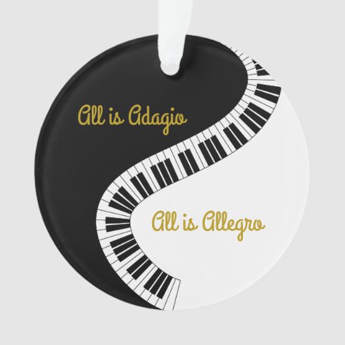 Personalized All is Adagio All is Allegro Piano Ornament