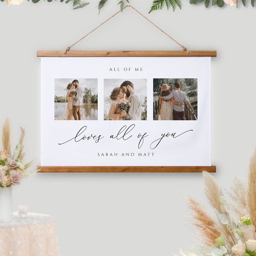 Personalized All Of Me Loves All of You Photo Hanging Tapestry