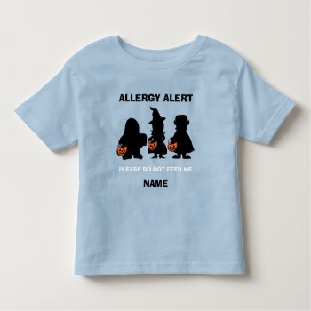 Personalized Allergy Alert Halloween Do Not Feed Toddler T-shirt by LilAllergyAdvocates at Zazzle