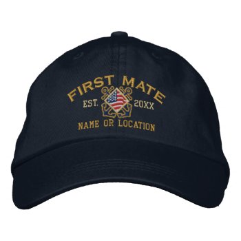Personalized American Flag First Mate Nautical Embroidered Baseball Cap by CaptainShoppe at Zazzle