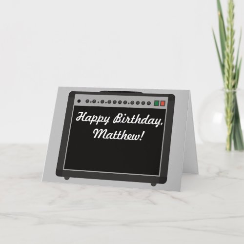 Personalized Amplifier Birthday Card for Musicians