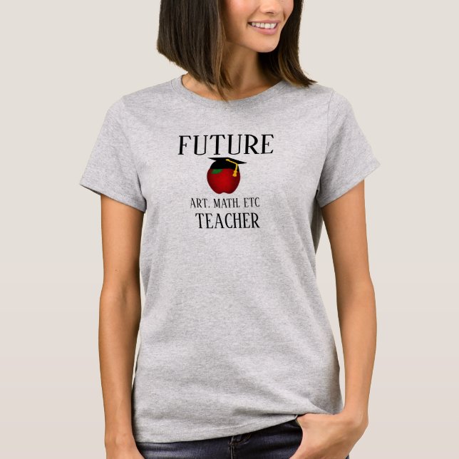 Personalized Apple Graduation Future Teacher T-Shirt (Front)