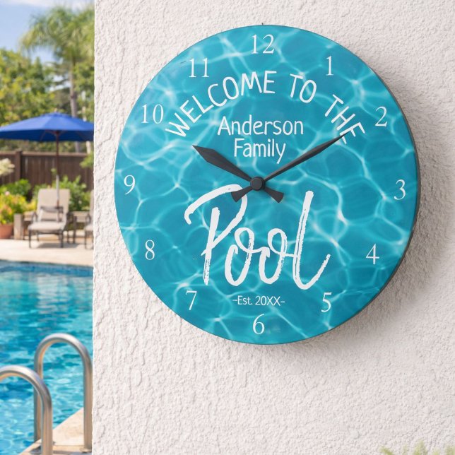 Personalized Aqua Water Welcome to the Family Pool Large Clock (Creator Uploaded)