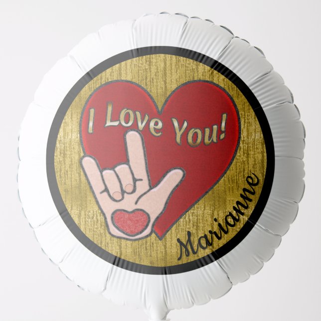 Personalized ASL I Love You Balloon (Front)