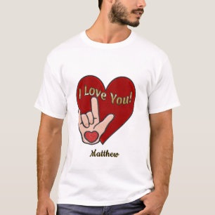 Personalized ASL I Love You T-Shirt