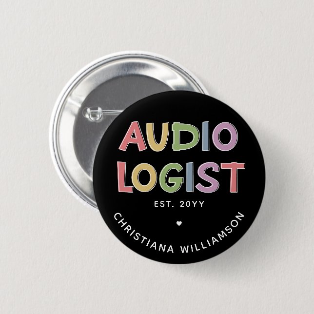 Personalized Audiologist Audiology Graduation Gift Button (Front & Back)