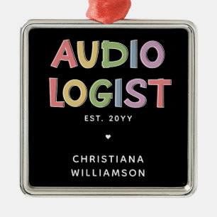 Personalized Audiologist Audiology Graduation Gift Metal Ornament