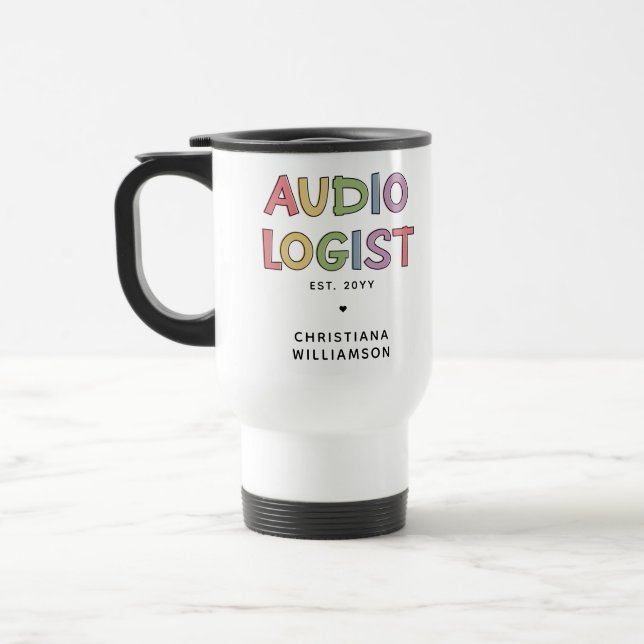 Personalized Audiologist Audiology Graduation Gift Travel Mug (Left)