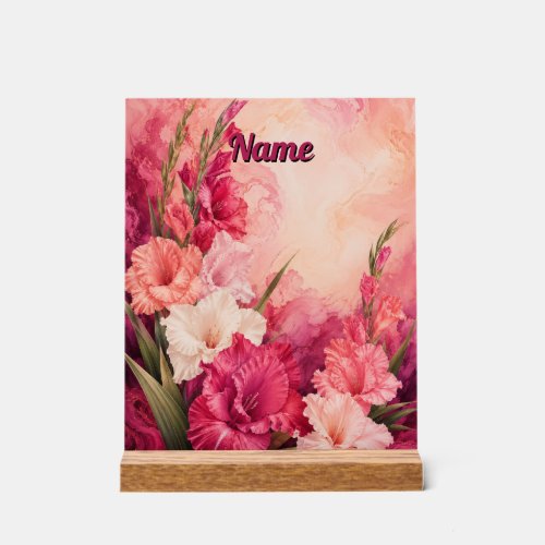 Personalized August Birth Flower Gladiolus Acrylic Sign