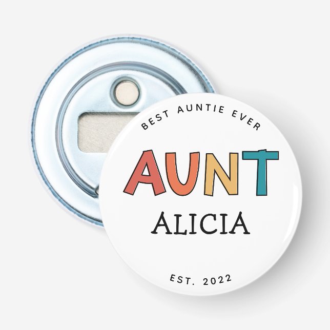 Personalized Aunt Retro Gift Best Auntie Ever Cute Bottle Opener (Front)