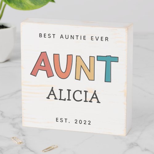 Personalized Aunt Retro Gift Best Auntie Ever Cute Wooden Box Sign