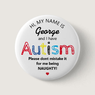 Personalized Autism Awarness | Funny ASD Button