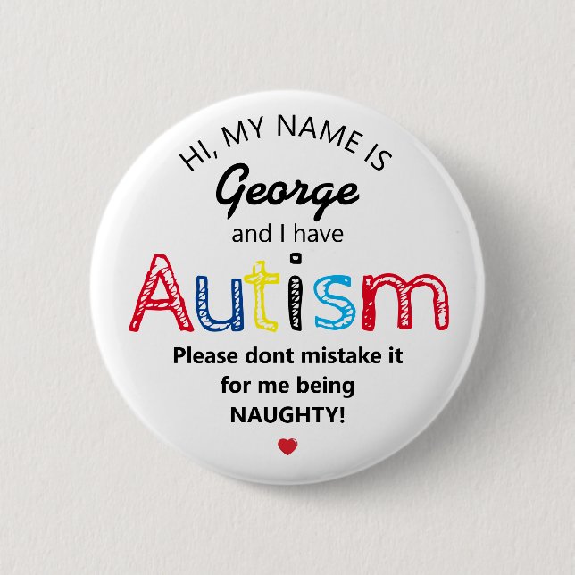 Personalized Autism Awarness | Funny ASD Button (Front)