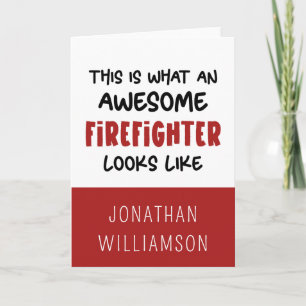 Personalized Awesome Firefighter Funny Firefighter Card