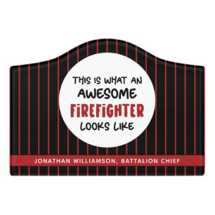 Personalized Awesome Firefighter Funny Firefighter Door Sign