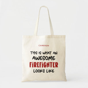 Personalized Awesome Firefighter Funny Firefighter Tote Bag