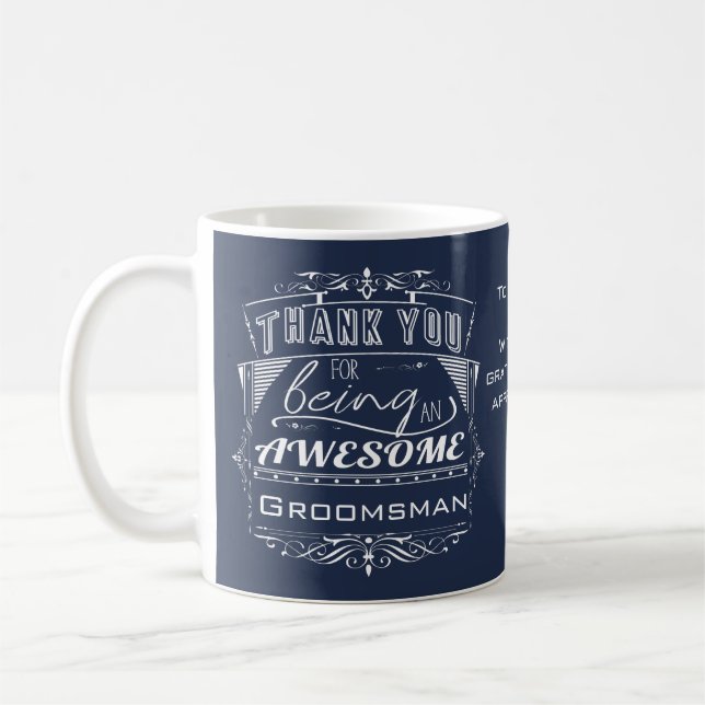 Personalized Awesome Groomsman Thank You Gift Coffee Mug (Left)