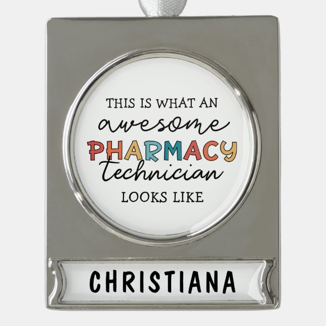 Personalized Awesome Pharmacy Tech Funny Silver Plated Banner Ornament (Front)