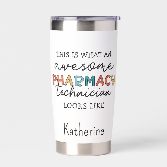 Personalized Awesome Pharmacy Technician Insulated Tumbler (Left)