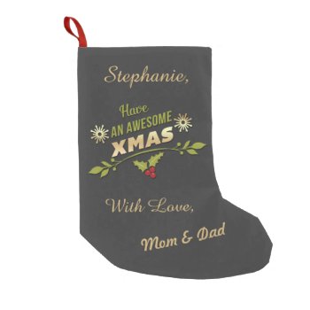 Personalized Awesome Xmas Holiday Chalkboard Small Christmas Stocking by JK_Graphics at Zazzle