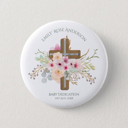 Personalized BABY Dedication Floral Cross Button