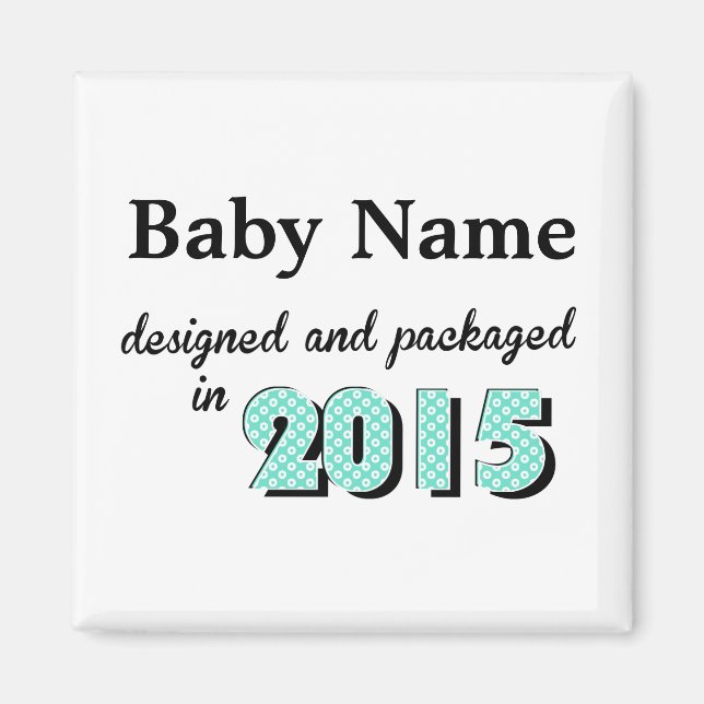 Personalized Baby Designed & Packaged 2015 Magnet (Front)
