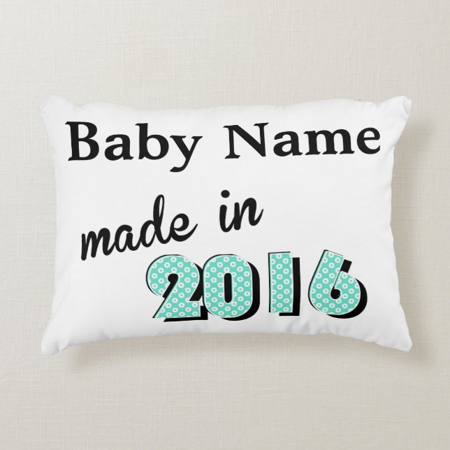 Personalized Baby Made In 2016 Accent Pillow (Front)