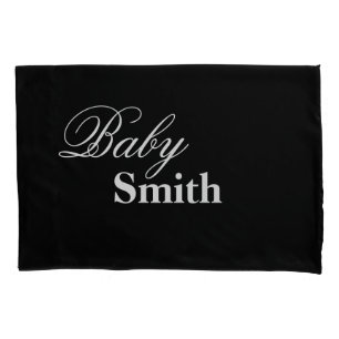 Personalized Baby Smith (Your Name) Black White Pillow Case