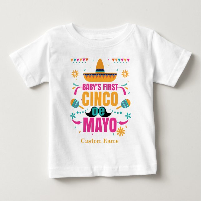 Personalized Baby's First Cinco de Mayo Baby T-Shirt (Front)