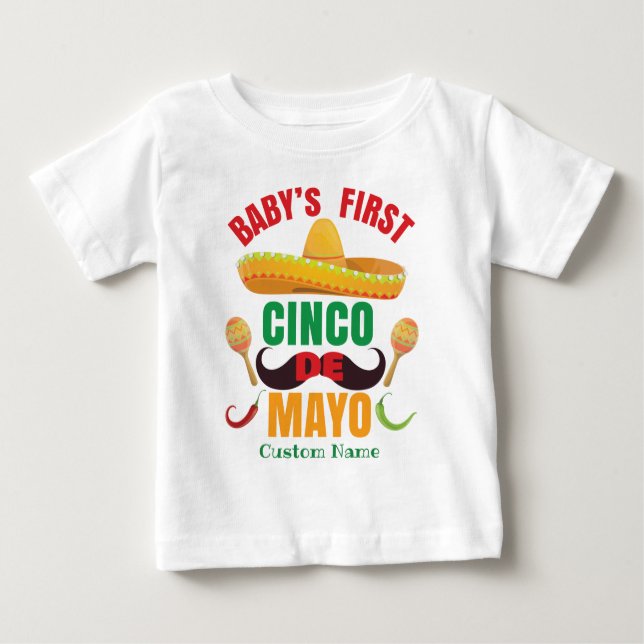 Personalized Baby's First Cinco de Mayo Baby T-Shirt (Front)