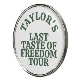 Personalized Bachelor Party Last Taste of Freedom  Golf Ball Marker