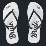 Personalized Bachelorette Bride black and white Flip Flops<br><div class="desc">bride,  bachelorette,  bridal party,  personalized bride,   flip-flops bachelorette,   party gift,  custom bride gift,  wedding,  honey moon,  bridal shower gift</div>