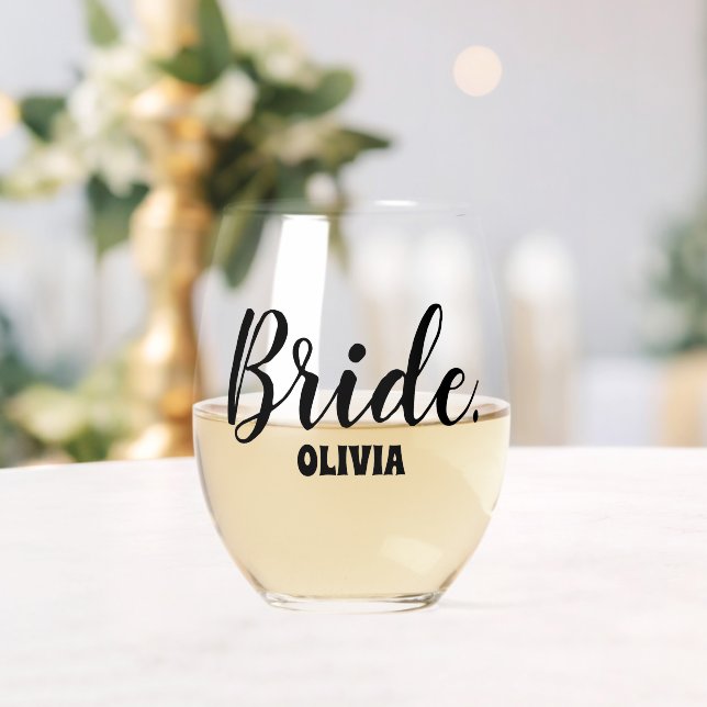 Personalized Bachelorette Bride Stemless Wine Glass (Insitu (Wedding))
