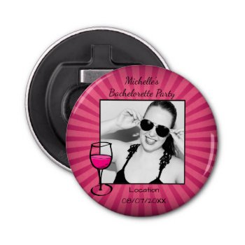 Personalized Bachelorette Frame Bottle Opener by LouiseBDesigns at Zazzle