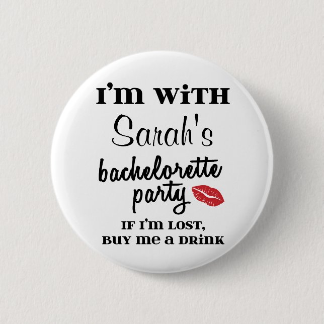 Personalized Bachelorette Party Buy Me A Drink Button (Front)