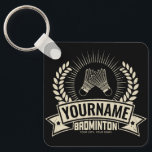 Personalized Badminton Player Name Racquet Sports  Keychain<br><div class="desc">Personalized Badminton Player Name Racquet Sports design,  featuring champion style wreath and 2 shuttlecocks. Customize with your Name or Custom Text!</div>
