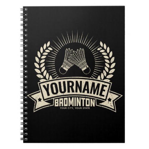 Personalized Badminton Player Name Racquet Sports Notebook