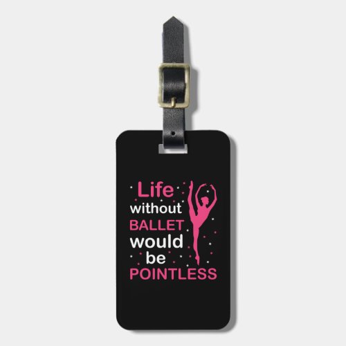 Personalized Ballet Themed Luggage Tag