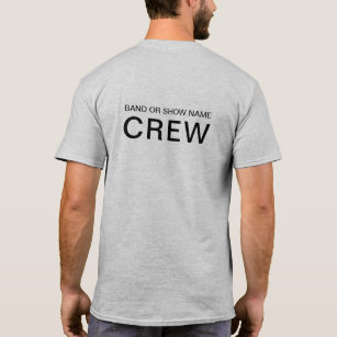 Personalized Band Show Name Event Crew T-Shirt