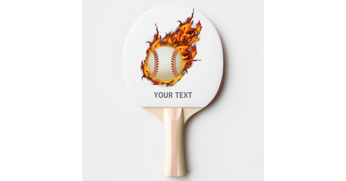 Personalized Baseball Ball On Fire Bat Ping Pong Paddle Zazzle Com