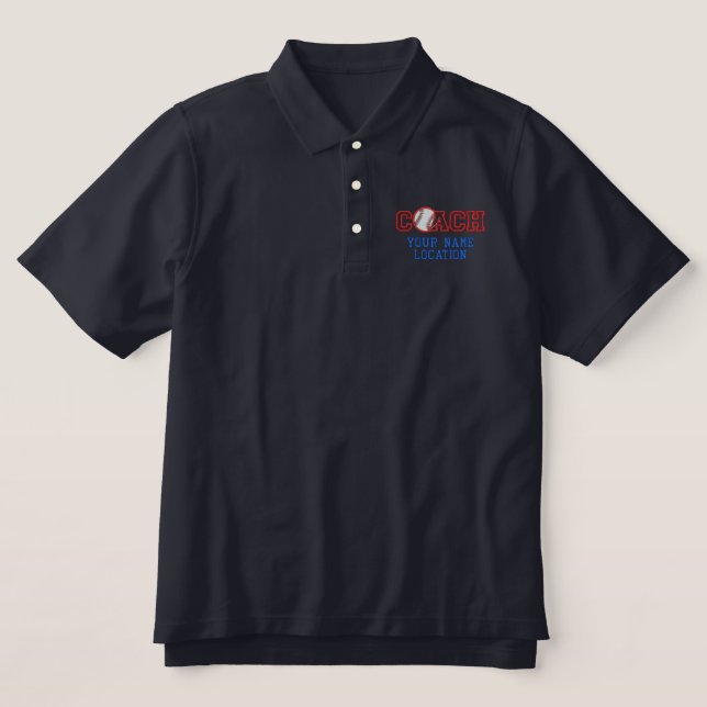 Personalized Baseball Coach Your Name Your Game Embroidered Polo Shirt (Design Front)