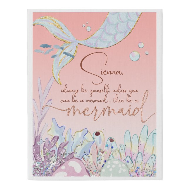 Personalized "Be a Mermaid" Faux Canvas Print (Front)