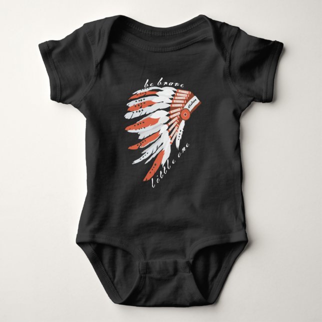 Personalized Be Brave Little One Indian Headdress Baby Bodysuit (Front)