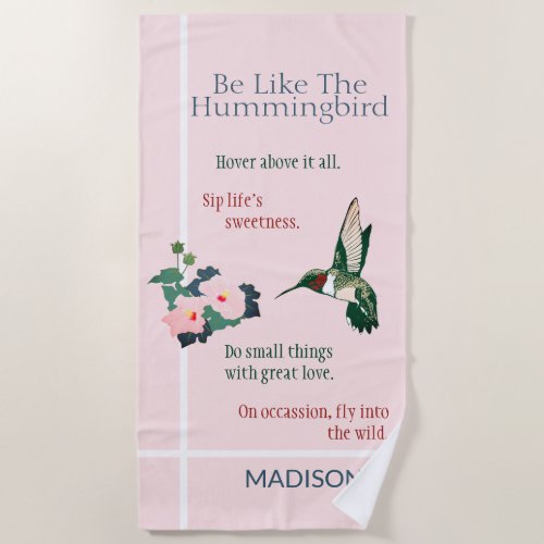 Personalized Be Like a Hummingbird Beach Towel