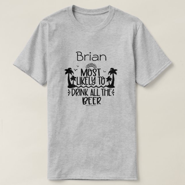 Personalized Beer Drinking Shirt – Funny & Witty (Design Front)