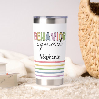 Personalized Behavior Squad | Behavior Therapist Insulated Tumbler
