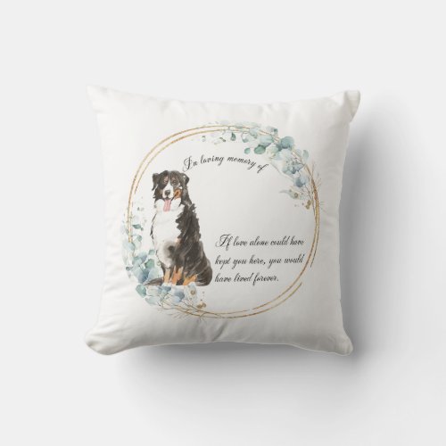 Personalized Bernese Mountain Dog Memorial Throw Pillow